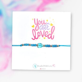 You Are Loved Bracelet